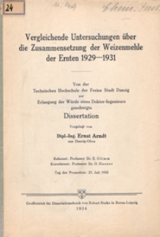 Vergleichende Untersuchungen über Zusammensetzung der Weizenmehle der Ernten 1929-1931