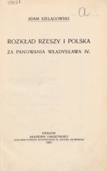 Rozkład Rzeszy i Polska za panowania Władysława IV