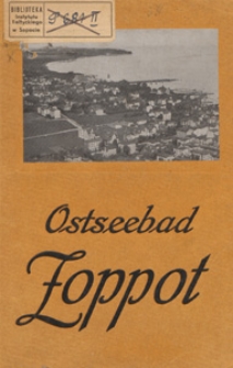 Ostseebad Zoppot an der deutschen Riviera : 1911 besucht von 19800 Badegästen