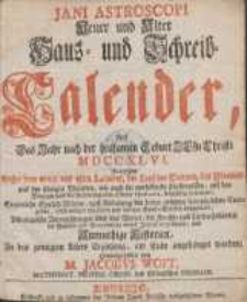 Jani Astroscopi Neuer und Alter Haus- und Schreib-Calender, Auf das Jahr nach der heilsamen Geburt Jesu Christi [...] 1746