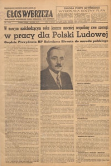 Głos Wybrzeża : organ Komitetu Wojewódzkiego Polskiej Zjednoczonej Partii Robotniczej, 1952.01.01 nr 1