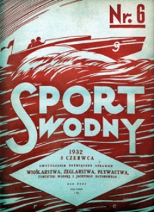 Sport Wodny, 1932, nr 6
