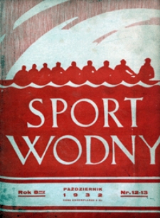 Sport Wodny, 1932, nr 12-13