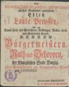 Neuer und Alter Haus- und Geschichts-Calender, Auf das Jahr nach Christi Geburth [...] : F&uuml;r die Stadt Dantzig und benachbahrte Oerter berechnet 1781