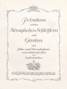 Postdam mit den königlichen Schlössern und Garten