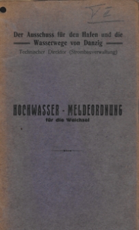 Hochwasser - Meldeordnung für die Weichsel
