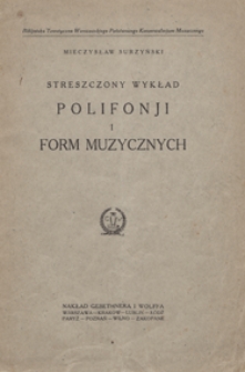 Streszczony wykład polifonji i form muzycznych