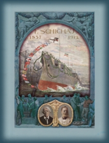 Die Schichau-Werke in Elbing, Danzig und Pillau, 1837-1912