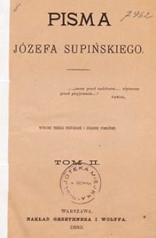 Pisma Józefa Supińskiego. T. 2