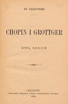 Chopin i Grottger : dwa szkice