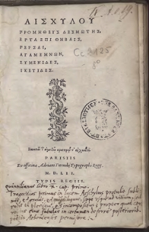 Aischylou Promītheus Desmotīs ; Hepta epi Thivas ; Persai ; Agamemnon ; Eumenides ; Hiketides