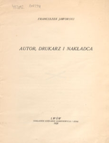 Autor, drukarz i nakładca
