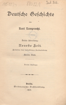 Deutsche Geschichte. 3. Abt, Neueste Zeit : Zeitalter des subjectiven Seelenlebens. 2. Bd.