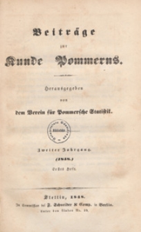 Beiträge zur Kunde Pommerns herausgegeben von dem. Verein für Pommersche Statistik, 1848, H 1