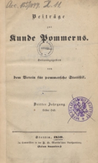 Beiträge zur Kunde Pommerns herausgegeben von dem. Verein für Pommersche Statistik, 1850, H 1