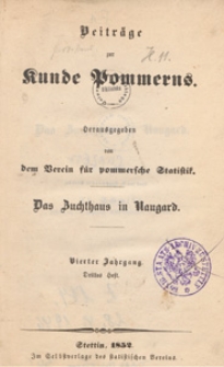 Beiträge zur Kunde Pommerns herausgegeben von dem. Verein für Pommersche Statistik, 1852, H 3