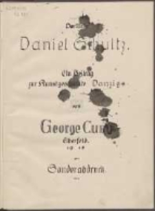 Der Maler Daniel Schultz : ein Beitrag zur Kunstgeschichte Danzigs