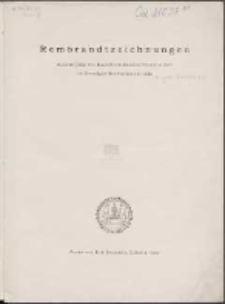 Rembrandtzeichnungen : Ausstellung der Kunstforschenden Gesellschaft im Danziger Stadtmuseum 1919