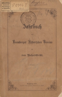 Jahrbuch des Bromberger Historischen Vereins f&uuml;r den Netzedistrikt, 1888
