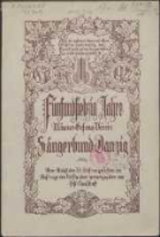 Fünfundsiebzig Jahre Männer-Gesang-Verein Sängerbund Danzig : 1852-1927