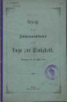 Gesänge bei der Johannisfeier in der Loge zur Einigkeit : Sonntag, den 26. Juni 1881