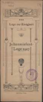 Loge zur Einigkeit : Johannisfest-Loge 1907