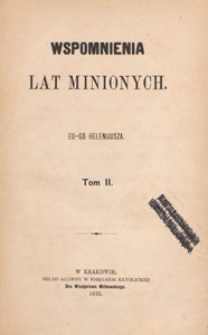 Wspomnienia lat minionych. T. 2