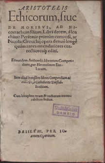 Aristotelis Ethicorum, siue De Moribvs, Ad Nicomachum filium, Libri decem
