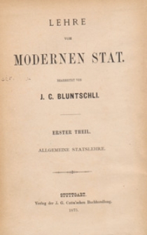 Lehre von modernen Stat. T. 1, Allgemeine Statslehre
