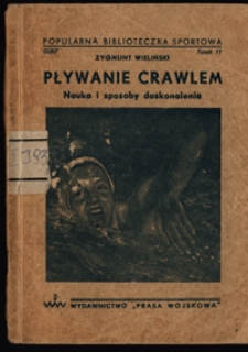Pływanie crawlem : nauka i sposoby doskonalenia