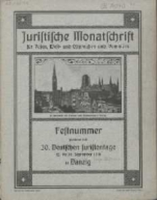 Juristische Monatschrift für Posen, West- und Ostpreußen und Pommern : Festnummer gewidmet dem 30. Deutschen Juristentage 12. bis 14. September 1910 in Danzig