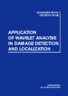 Application of wavelet analysis in damage detection and localization