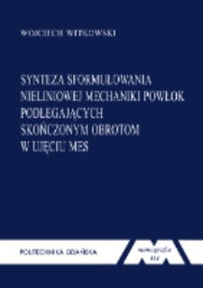 Synteza sformułowania nieliniowej mechaniki powłok podlegających skończonym obrotom w ujęciu MES
