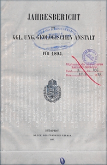 Jahresbericht der K. U. Geologischen Anstalt für 1894