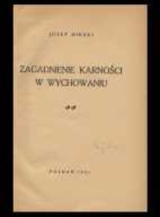 Zagadnienie karności w wychowaniu