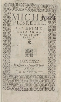 Michaelis Retellii Epimythia In Historias Et Fabulas