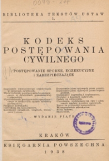 Kodeks postępowania cywilnego : postępowanie sporne, egzekucyjne i zabezpieczające