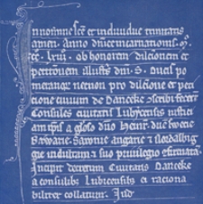 Danzigs Deutschtum, staatliche Selbstandigkeit und Geltung in der Vergangenheit : Urkunden in Lichtbildern aus dem Danziger Staatsarchiv