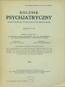 Rocznik Psychjatryczny : organ Polskiego Towarzystwa Psychjatrycznego, 1929, z. 9