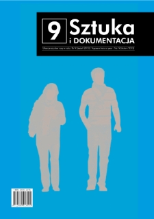 Sztuka i Dokumentacja nr 9, 2013