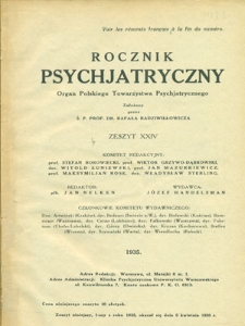 Rocznik Psychjatryczny : organ Polskiego Towarzystwa Psychjatrycznego, 1935, z. 24,25