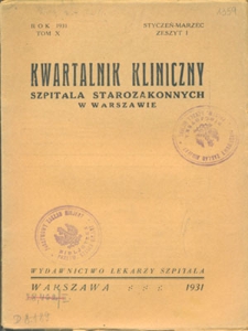 Kwartalnik Kliniczny Szpitala Starozakonnych w Warszawie 1931, nr 1,2