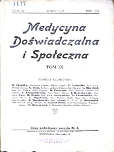 Medycyna Doświadczalna i Społeczna : T.9, z. 1/2-5/6 1928/1929
