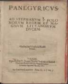 Panegyricvs Ad Stephanvm I Polonorvm Regem Et Magnvm Litvanorvm Dvcem Christophori Warseuicij Equitis Poloni
