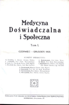 Medycyna Doświadczalna i Społeczna : T. 1, z. 1/2-5/6/7, 1923