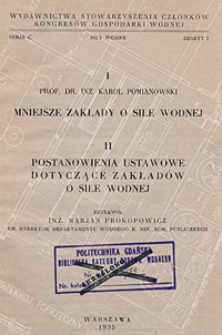 1. Mniejsze zakłady o sile wodnej : 2. Postanowienia ustawowe dotyczące zakład&oacute;w o sile wodnej