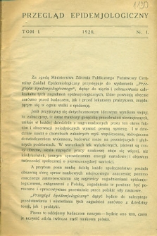 Przegląd Epidemiologiczny, T.1, z.1-2 (1920), z.3 (1920/1921), z. 4-6(1921), z.7 (1922, dodatkowy)