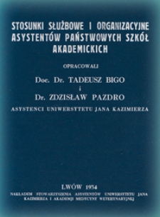 Stosunki służbowe i organizacyjne asystentów państwowych szkół akademickich
