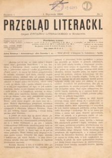 Przegląd Literacki : organ Związku Literackiego w Krakowie, 1896.01.01 nr 1