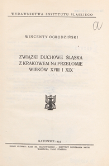 Związki duchowe Śląska z Krakowem na przełomie wieków XVIII i XIX